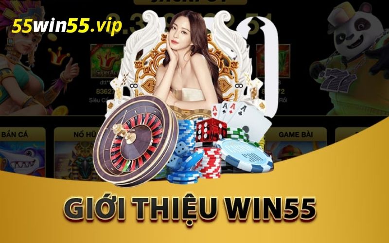 Khám phá thế giới game nổ hũ Win55 đẳng cấp và phần thưởng siêu khủng