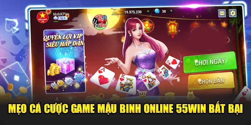 Meo-ca-cuoc-game-mau-binh-Online-55Win-bat-bai